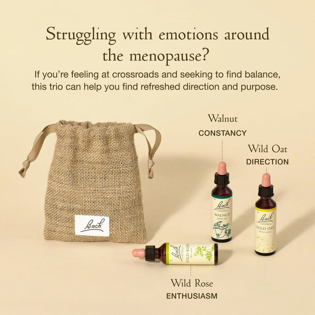 Text at the top says "Struggling with emotions around the menopause? If you're feeling at crossroads and seeking to find balance, this trio can help you find refreshed direction and purpose. Below there is a burlap bag on the left, and on the right there are three dropper bottles with essences. Next to the bag is Bach™ Original Flower Remedy Wild Rose(Enthusiasm) laying down. Next to it is Bach™ Original Flower Remedy Walnut(Constancy) followed by Bach™ Original Flower Remedy Wild Oat(Direction).